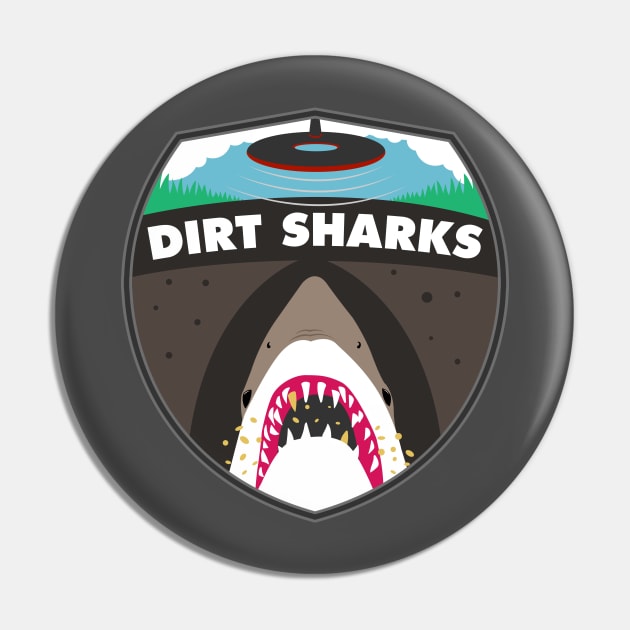 Dirt Sharks Logo - Detectorists - DMDC Pin by InflictDesign