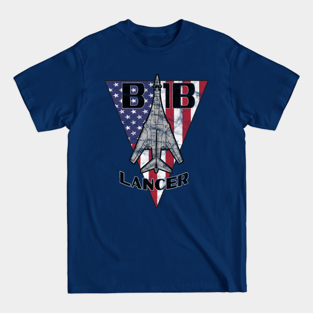 Disover B-1 Lancer Bomber Patriotic Vintage Design - B 1 Lancer - T-Shirt