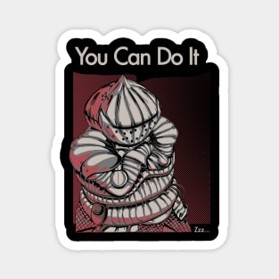 You Can Do It. Magnet