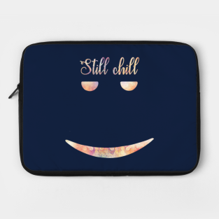 Still Chill Face Laptop Cases Teepublic