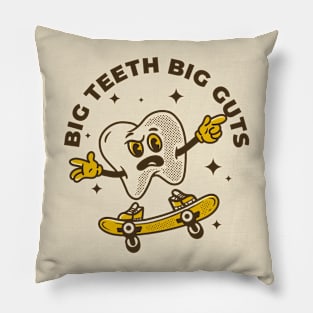 Big Teeth Big Guts Pillow