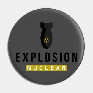 Explosion Nuclear Pin
