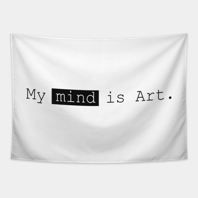 My mind is art Tapestry by iconking