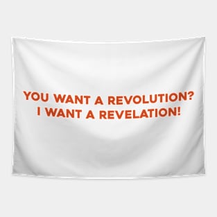 I Want a Revelation Tapestry