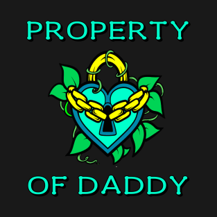 Property of Daddy T-Shirt