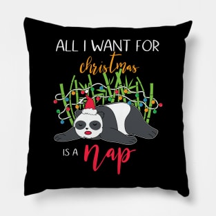 All I Want For Christmas Is A Nap Pillow