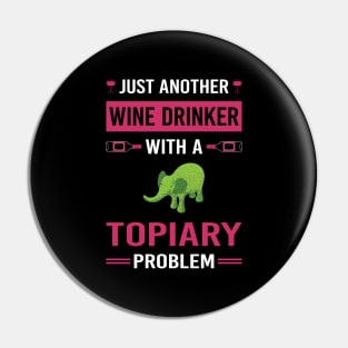 Wine Drinker Topiary Pin