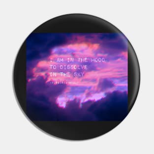 Mood to dissolve the sky Pin