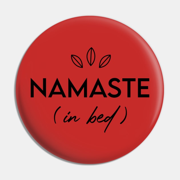 Namaste (in bed) Pin by Inspire Creativity