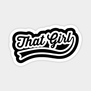 That Girl Magnet