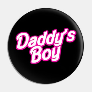 Daddy's Boy Pin