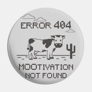 Mootivation not found Pin