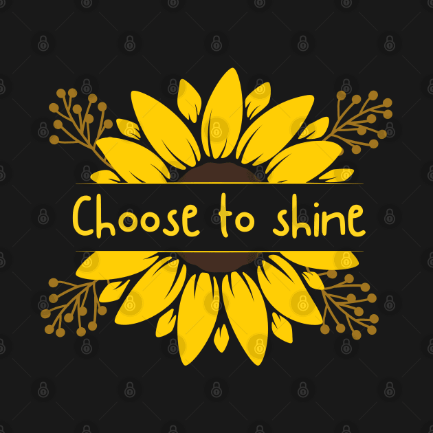 Choose to shine by Heartfeltarts