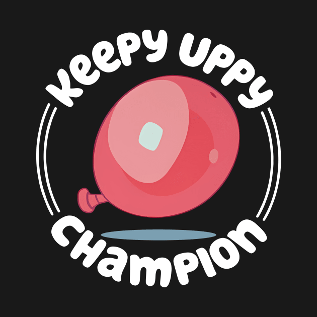 Keepy Uppy Champion by YassineCastle