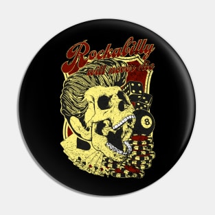 Rockabilly will never die Pin