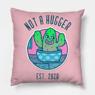 Vintage Not A Hugger Est. 2020 Cactus Pillow