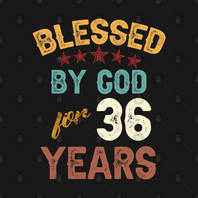 blessed by god for 36 years by yalp.play