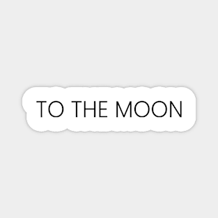 To the moon Magnet