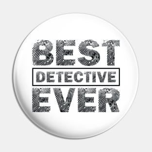 Best Detective Ever Pin