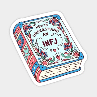 How To Understand an INFJ Magnet