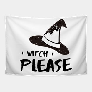 Witch Please! Halloween Hat Illustration Tapestry