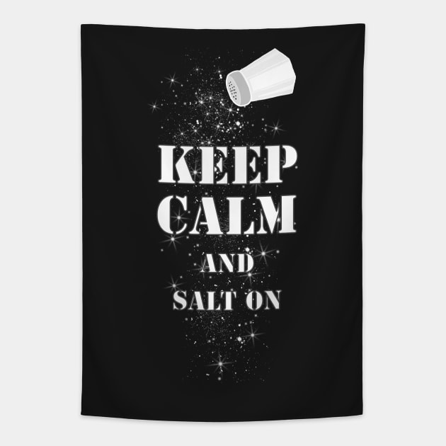 Keep Calm and Salt on Tapestry by Astrablink7