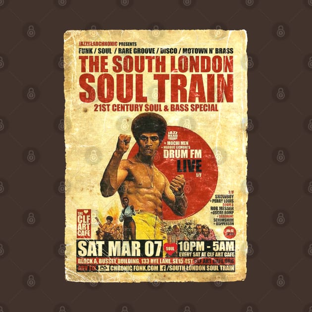 POSTER TOUR - SOUL TRAIN THE SOUTH LONDON 141 by Promags99