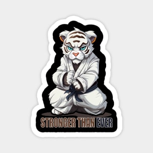 Karate Tiger - Stronger than ever Magnet