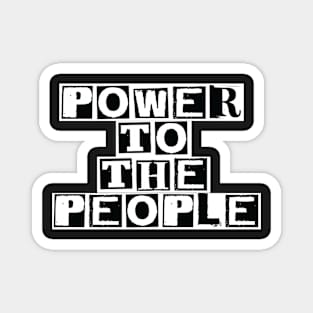 Power To The People Magnet