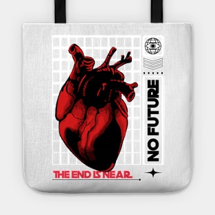 The End Is Near Heart No Future End Times apocalypse Tote