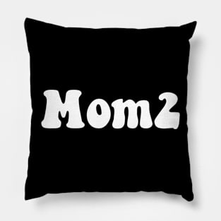 Mom2 Funny Mom Of 2 Gift Tee mom love Pillow