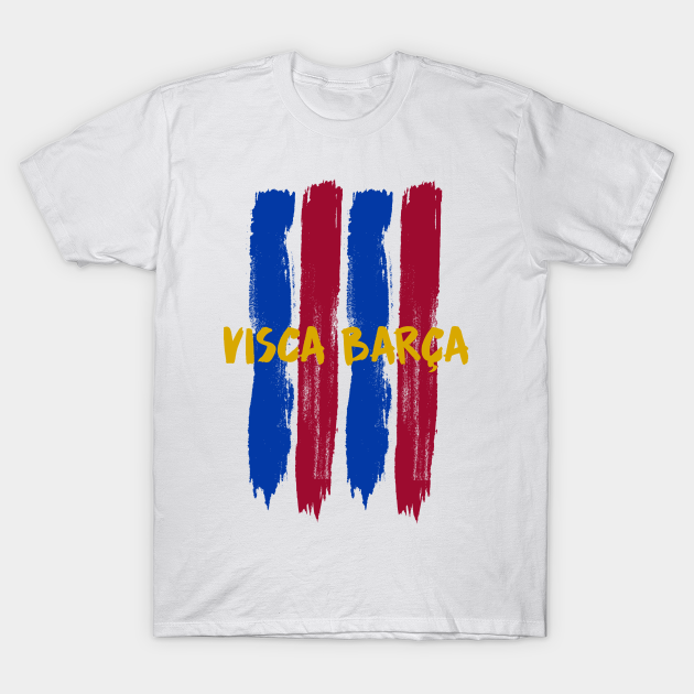 Illustreren Aja Decoratie Visca Barca Barcelona - Barcelona Fc - T-Shirt | TeePublic
