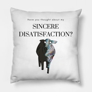 Sincere Disatisfaction Surreal Funny Broken Translation Pillow