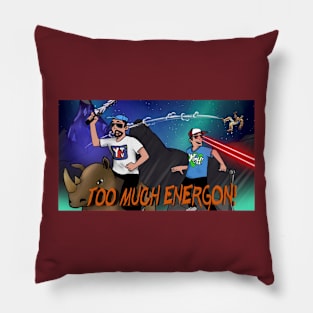 TOO MUCH ENERGON! Classic Show Art Pillow