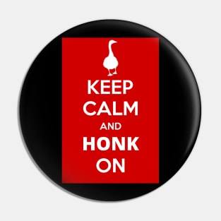 Keep Calm And Honk On Pin