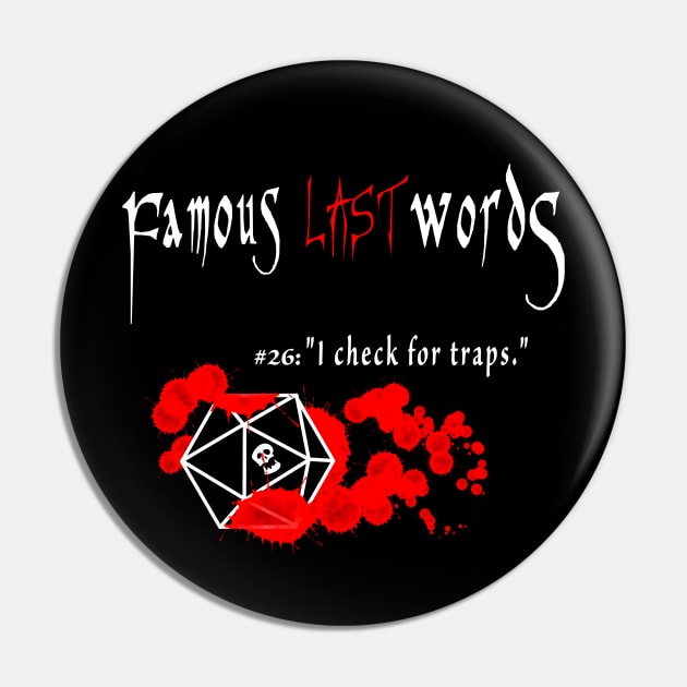 Famous Last Words #26 Pin by jgilbankart