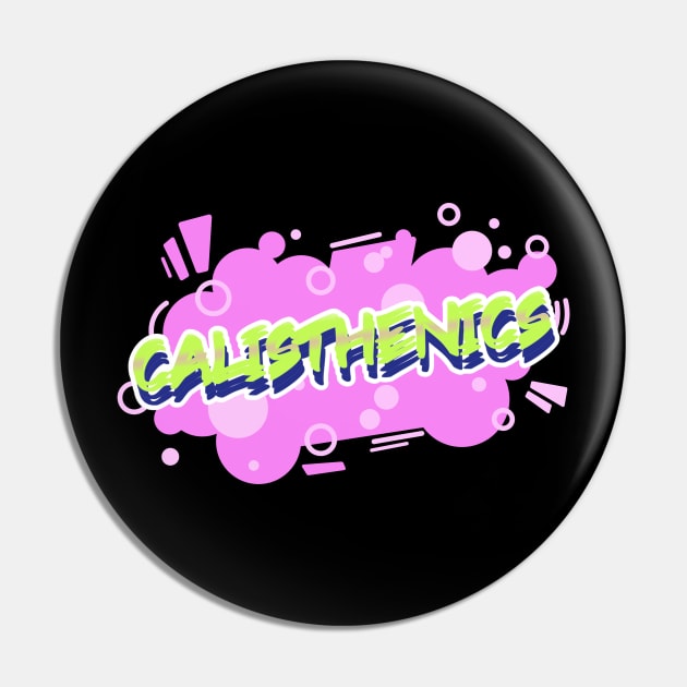 CALISTHENICS - bubble text design Pin by Thom ^_^