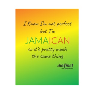 Perfect Jamaican 2 T-Shirt