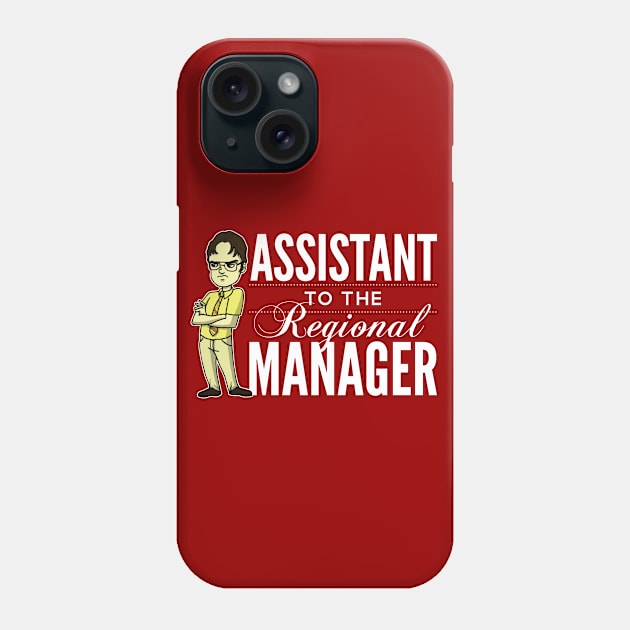 Assistant TO THE Regional Manager Phone Case by huckblade