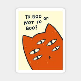 To boo or not to boo, Halloween poster, Funny cat art print, Modern art, Fun art Magnet