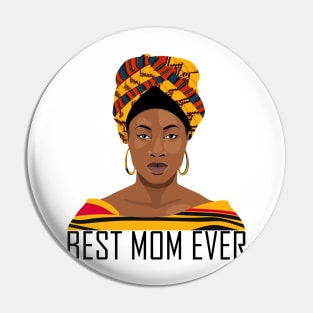 Best Mom Ever African Mother's Day Gift Pin