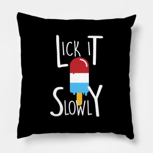 Lick It Slowly Pillow