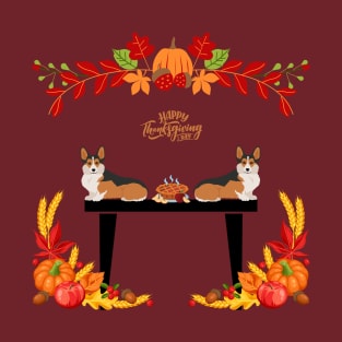 Pembroke Welsh Corgi on Table with Pie and Happy Thanksgiving Day Sign T-Shirt