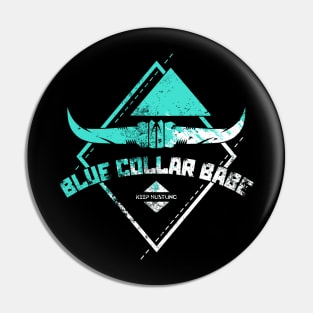 Blue Collar Babe Pin
