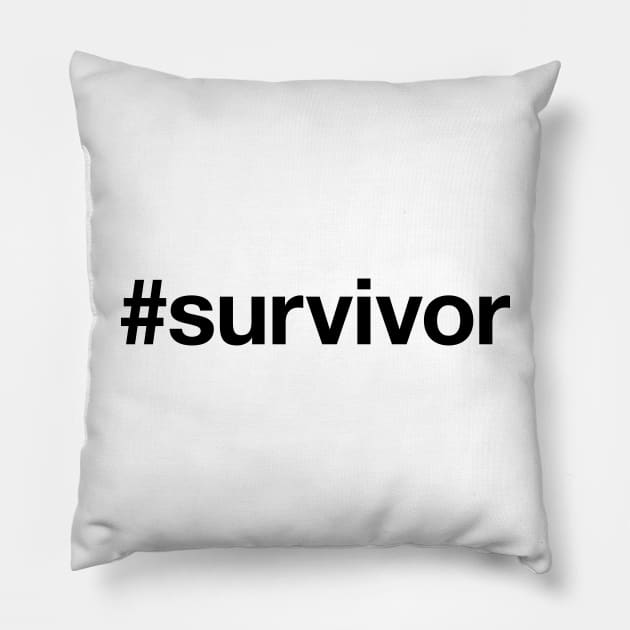 SURVIVOR Hashtag Pillow by eyesblau