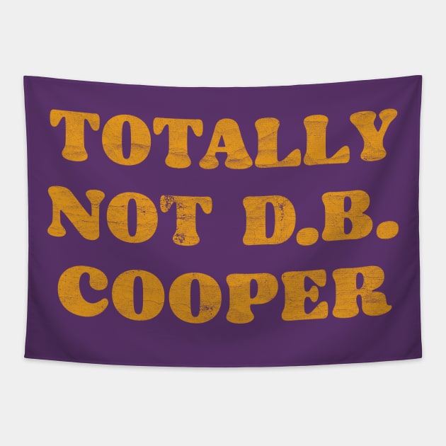 Totally Not DB Cooper Tapestry by DankFutura