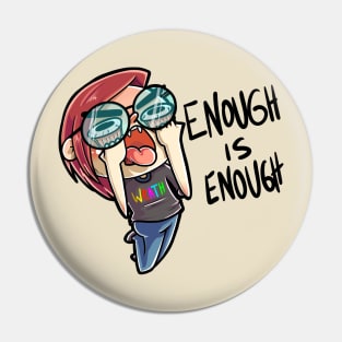 Enough is enough (Wrath!) Pin
