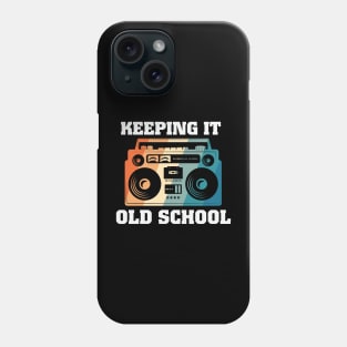 Keeping It Old School Phone Case