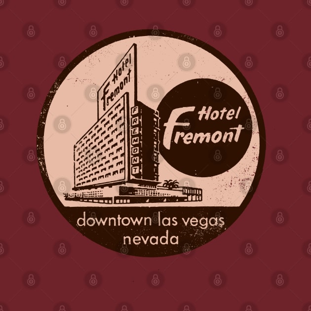 Retro Vintage Fremont Hotel and Casino Las Vegas by StudioPM71