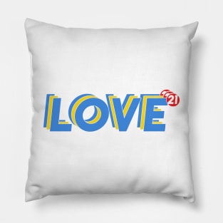 Down Syndrome LOVE 21 Pillow